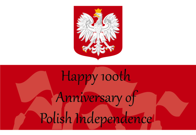 Poland 100th anniversary of Polish Independence Polish Independence Day